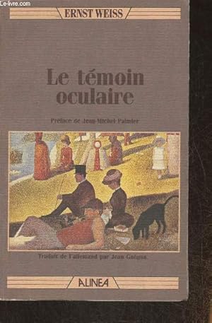 Image du vendeur pour Le tmoin oculaire- roman mis en vente par Le-Livre