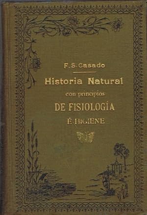 Image du vendeur pour HISTORIA NATURAL CON PRINCIPIOS DE FISIOLOGA  HIGIENE. mis en vente par Librera Torren de Rueda