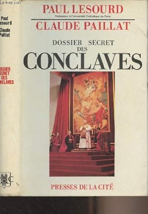 Bild des Verkufers fr Dossier secret des Conclaves zum Verkauf von Le-Livre