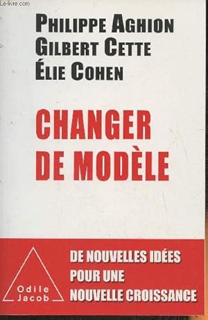 Imagen del vendedor de Changer de modle a la venta por Le-Livre