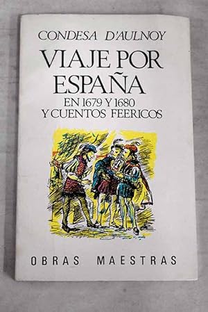 Viaje por España en 1679 y 1680