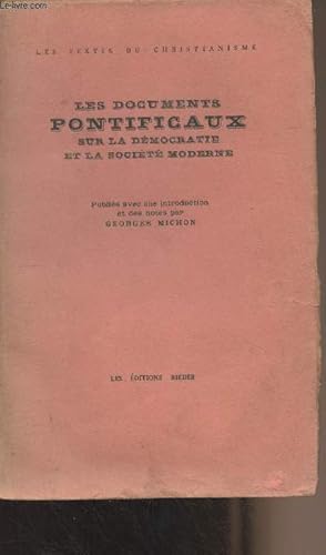 Seller image for Les documents pontificaux sur la d�mocratie et la soci�t� moderne - "Les textes du christianisme" - V for sale by Le-Livre