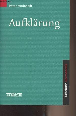 Seller image for Aufklrung (Lehrbuch Germanistik) for sale by Le-Livre
