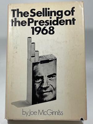 Bild des Verkufers fr The Selling of the President 1968 zum Verkauf von BookEnds Bookstore & Curiosities