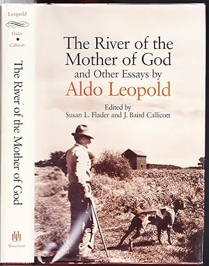 Immagine del venditore per The River of the Mother of God and Other Essays by Aldo Leopold venduto da Ironwood Books