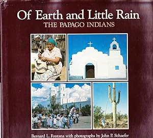 Of Earth and Little Rain: The Papago Indians