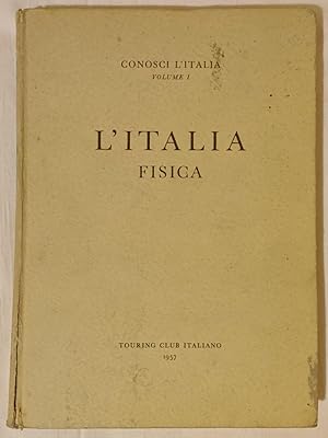 Conosci l'Italia (Vol 1): L'Italia Fisica