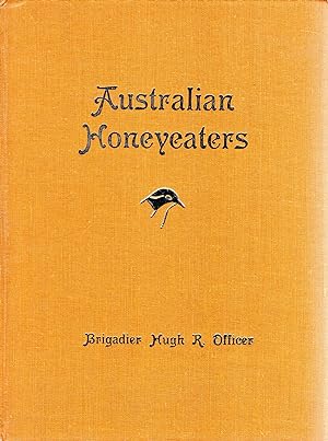Seller image for Australian Honeyeaters for sale by Pendleburys - the bookshop in the hills