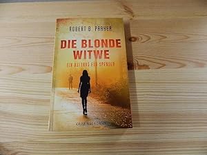 Seller image for Die blonde Witwe. Ein Auftrag fr Spenser for sale by Versandantiquariat Schfer