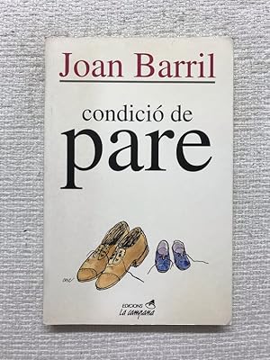 Seller image for Condici de pare for sale by Campbell Llibres