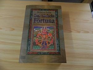 Seller image for Das Lcheln der Fortuna : historischer Roman. Bastei-Lbbe-Taschenbuch ; Bd. 13917 : Allgemeine Reihe for sale by Versandantiquariat Schfer