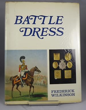 Seller image for Battle Dress: a Gallery of Military Style and Ornament for sale by Horsham Rare Books