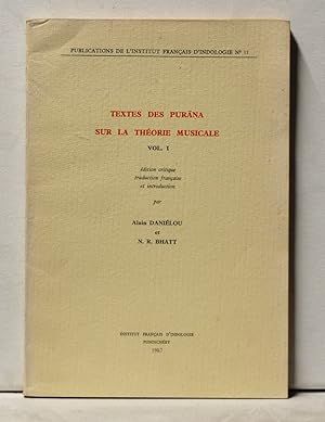 Textes des Purana sur la Théorie Musicale, Vol. I.