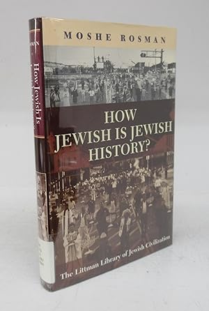 Immagine del venditore per How Jewish is Jewish History? venduto da Attic Books (ABAC, ILAB)