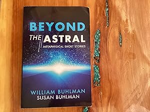 Seller image for Beyond the Astral: Metaphysical Short Stories (1) for sale by Lifeways Books and Gifts
