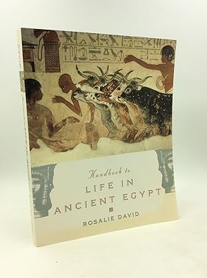 Immagine del venditore per HANDBOOK TO LIFE IN ANCIENT EGYPT venduto da Kubik Fine Books Ltd., ABAA