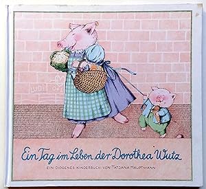Imagen del vendedor de Ein Tag Im Leben Der Dorothea Wutz a la venta por E. M. Maurice Books, ABAA
