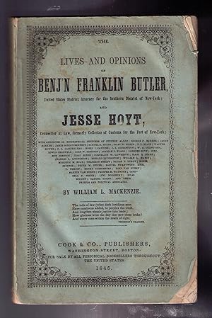 Immagine del venditore per Lives and Opinions of Benj'n Franklin Butler, United States Attorney for the Southern District of New-York; and Jesse Hoyt, Counsellor at Law, formerly Collector of Customs for the Port of New-York; &c., &c. venduto da CARDINAL BOOKS  ~~  ABAC/ILAB