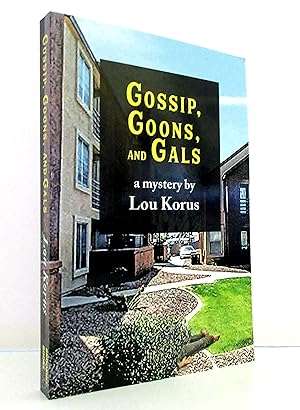 Imagen del vendedor de Gossip, Goons, and Gals a la venta por The Parnassus BookShop
