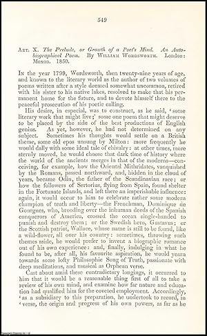 Seller image for The Prelude, or Growth of a Poet's Mind. An Autobiographical Poem. By William Wordsworth. A rare original article from the British Quarterly Review, 1850. for sale by Cosmo Books