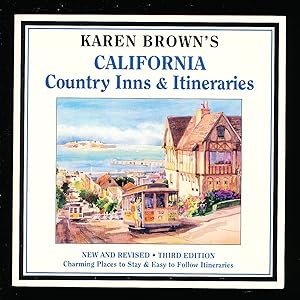 Bild des Verkufers fr Karen Brown's California Country Hotels & Itineraries zum Verkauf von Paradox Books USA