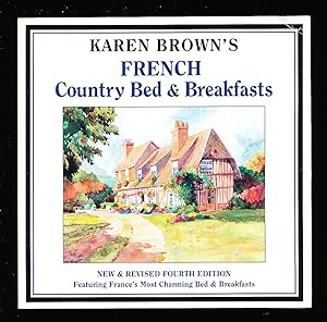 Immagine del venditore per Karen Brown's French Country Bed & Breakfasts venduto da Paradox Books USA