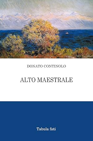 Seller image for Alto maestrale for sale by Libro Co. Italia Srl