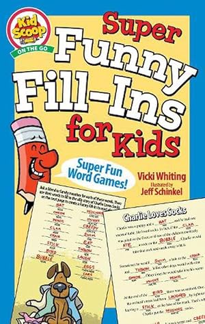 Seller image for Super Funny Fill-Ins for Kids (Paperback) for sale by Grand Eagle Retail