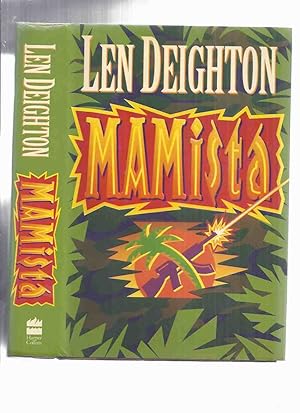 Image du vendeur pour MAMista -by Len Deighton --a Signed Copy mis en vente par Leonard Shoup