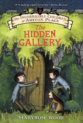 Seller image for The Incorrigible Children of Ashton Place: Book II: The Hidden Gallery (Paperback or Softback) for sale by BargainBookStores