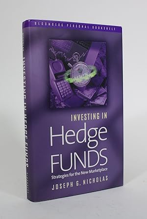 Immagine del venditore per Investing in Hedge Funds: Strategies for the New Marketplace venduto da Minotavros Books,    ABAC    ILAB
