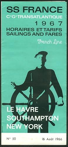 Seller image for French Line S S France Sailings & Fares Schedule Le Havre-NY 1967 for sale by The Jumping Frog