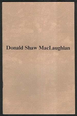 Seller image for Donald Shaw MacLaughlan art exhibition catalog 1986 Harbor Gallery NY for sale by The Jumping Frog