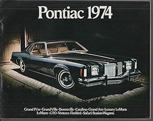 Seller image for 1974 Pontiac brochure Grand Prix Ville Am LeMans GTO Firebird Catalina + for sale by The Jumping Frog