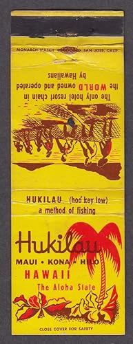 Seller image for Hukilau Hotel Resort Chain Maui Kona Hilo Hawaii Aloha State matchcover for sale by The Jumping Frog