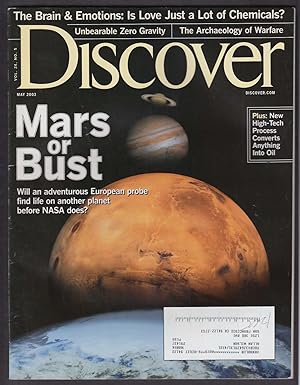 Imagen del vendedor de DISCOVER To Mars! Love just chemicals? Zero gravity warfare archaeology 5 2003 a la venta por The Jumping Frog