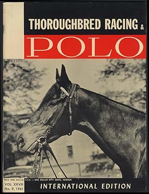 Immagine del venditore per THOROUGHBRED RACING & POLO 9 1961 Santa Anita Blind Brook Big A Belvoir + venduto da The Jumping Frog