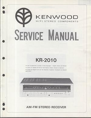 Seller image for ORIGINAL Service Manual: Kenwood Model KR-2010 AM/FM Stereo Receiver 1979 for sale by The Jumping Frog