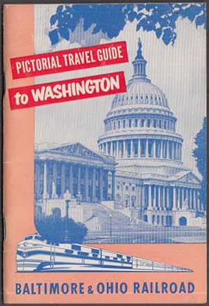 Imagen del vendedor de Baltimore & Ohio Railroad Pictorial Travel Guide to Washington DC 1956 a la venta por The Jumping Frog