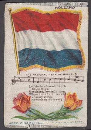 Seller image for Dutch Flag Holland National Hymn Nebo Cigarettes cigarette silk ca 1910 for sale by The Jumping Frog