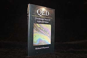 Seller image for QED: The Strange Theory of Light and Matter for sale by ShiroBooks