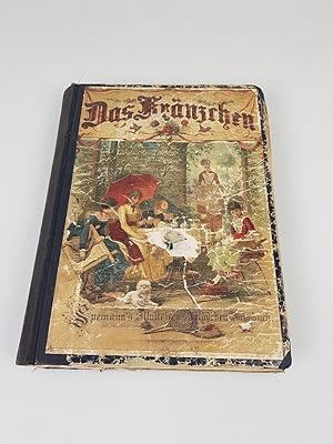 Das Kränzchen: Spemann's illustriertes Mädchen-Jahrbuch.