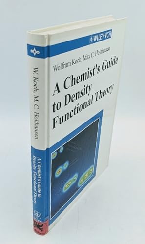 Seller image for A Chemist's Guide to Density Functional Theory. for sale by Antiquariat Thomas Haker GmbH & Co. KG