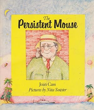 Imagen del vendedor de The Persistent Mouse a la venta por Nanny's Web