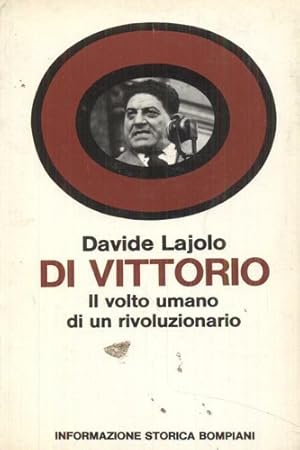 Imagen del vendedor de Di Vittorio. Il volto umano di un rivoluzionario. a la venta por FIRENZELIBRI SRL