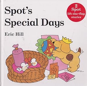 Spot's Special Days (2 Spot lift-the-flap stories)