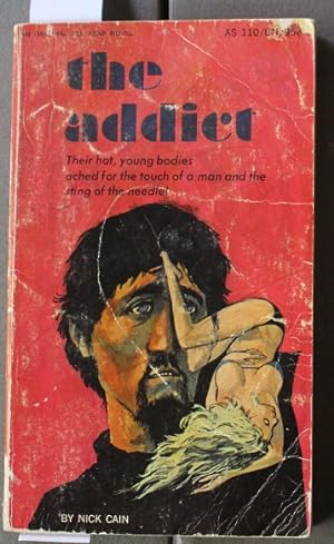 The Addict (Heroin Addict - Drugs); ((All Star Novel book #AS 110)