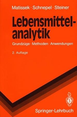Imagen del vendedor de Lebensmittelanalytik: Grundzge, Methoden, Anwendungen (Springer-Lehrbuch) a la venta por Gerald Wollermann