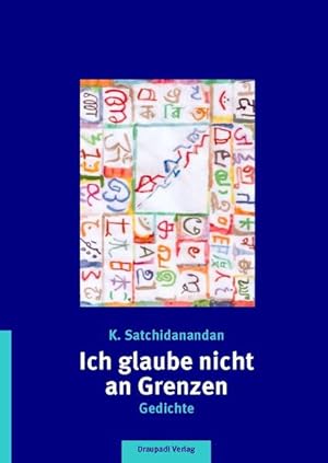 Seller image for Ich glaube nicht an Grenzen: Gedichte for sale by Gerald Wollermann