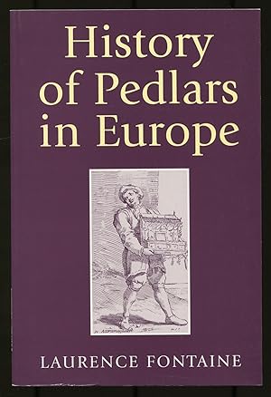 Imagen del vendedor de History of Pedlars in Europe a la venta por Between the Covers-Rare Books, Inc. ABAA